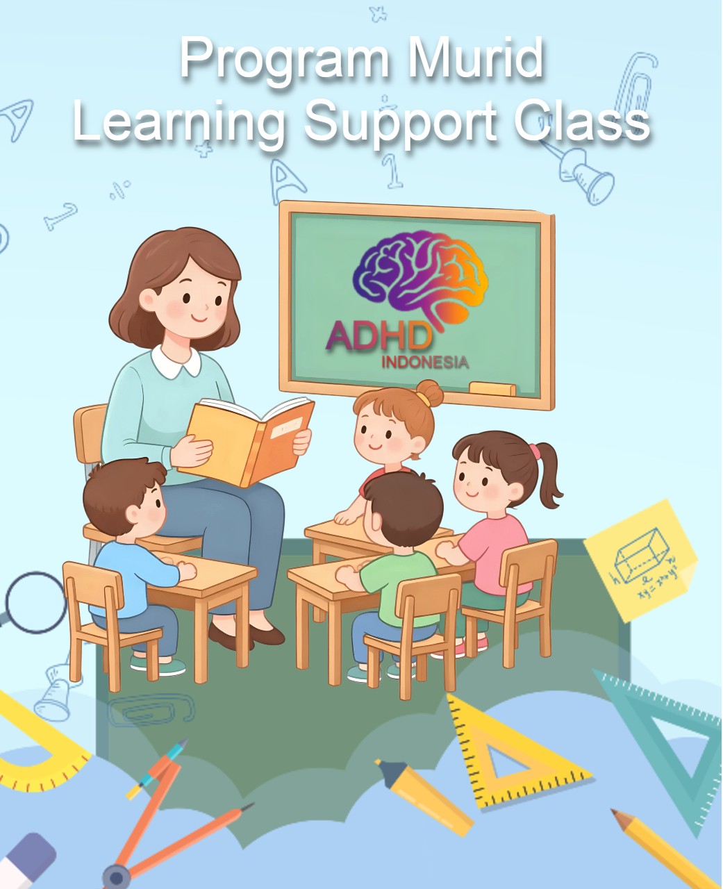 Program ADHD Indonesia Kabupaten Toli-Toli Kelas Pendampingan Belajar (Learning Support Class)